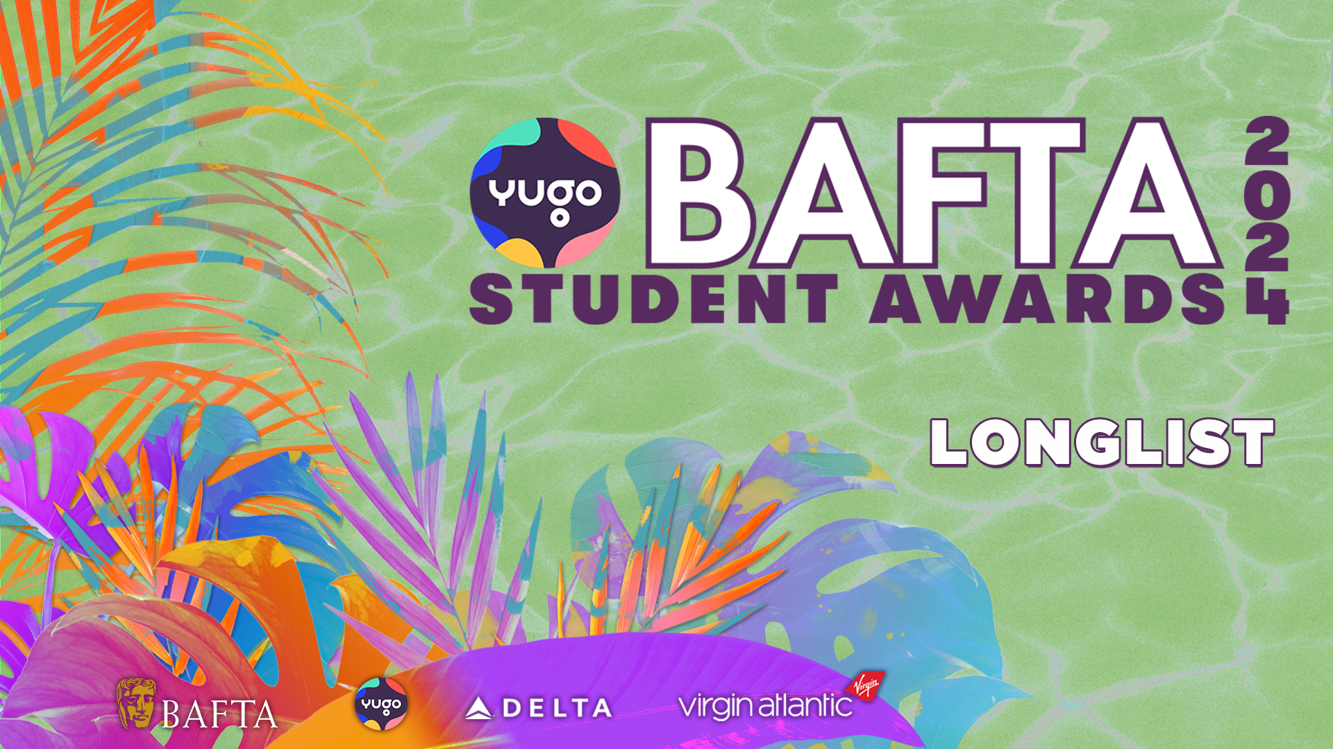 BAFTA Student Awards Longlist
