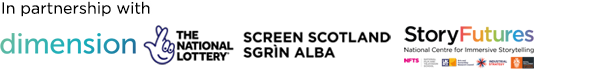 In partnership with Dimension, Screen Scotland and Storyfutures