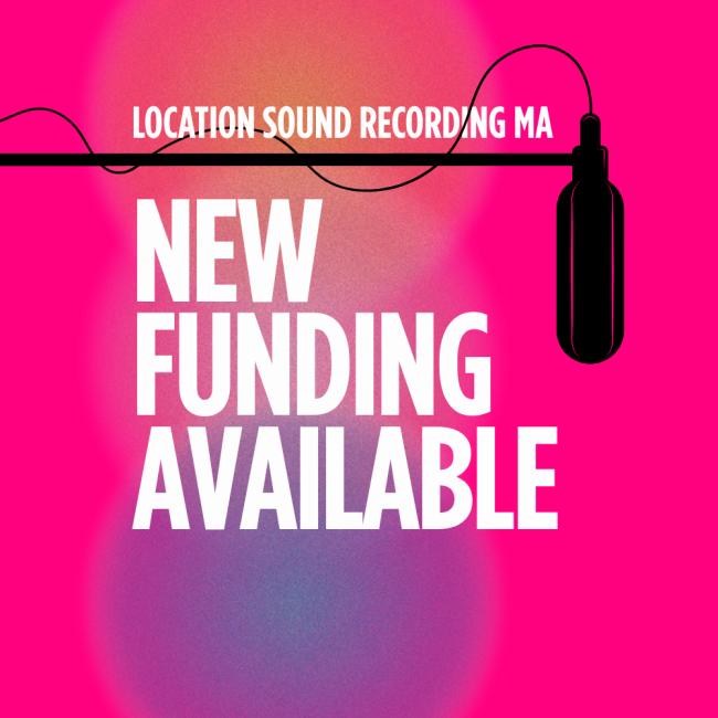 New Location Sound Recording Funding Available