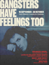 Gangsters have feelings too poster